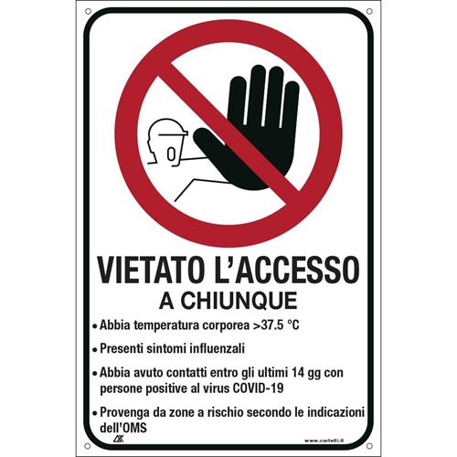Immagine di cartelli indicazioni alluminio 200x300 35349 vietato l'accesso a ...                                                                                           